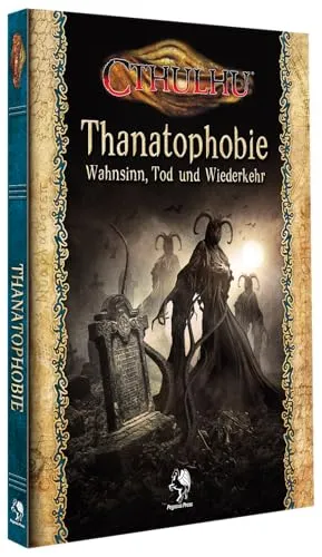 Cthulhu: Thanatophobie (Hardcover) - Hochwertiges Gesellschaftsspiel, ideal als Geschenk und zur Förderung von Spiel und Phantasie