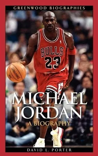 Produktbild David L. Porter Michael Jordan (Gebundene Ausgabe) Greenwood Biographies