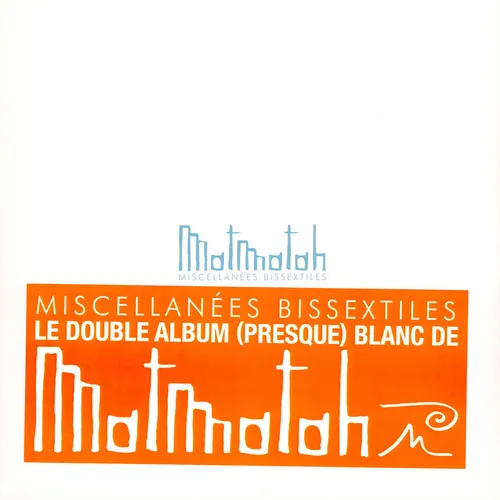 Matmatah - Miscellanees Bissextiles (Vinyl 2LP - 2023 - EU - Original)