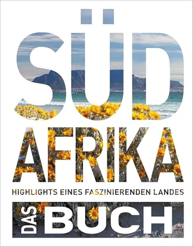 KUNTH Südafrika. Das Buch (Magnum-Ausgabe) - Fotografie-Buch mit beeindruckenden Highlights aus Südafrika, ideal für Reisende und Fotografie-Enthusiasten.