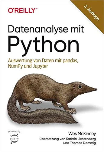 Datenanalyse mit Python: Auswertung von Daten mit pandas, NumPy und Jupyter - Datenbanken für effektive Datenanalyse, lernen Sie die leistungsstarken Tools pandas und NumPy in Jupyter effektiv zu nutzen.