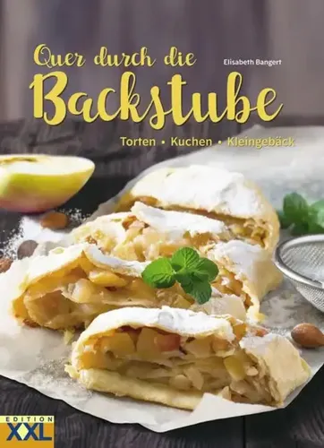 Elisabeth Bangert | Quer durch die Backstube | Buch | Deutsch (2017) | 304 S.