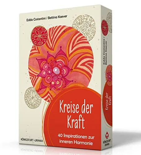Kreise der Kraft. 40 Inspirationskarten. Set mit Booklet und Karten (Achtsamkeitskarten): Set mit Booklet und Karten (Achtsamkeit - Meditation - Biorhythmus))