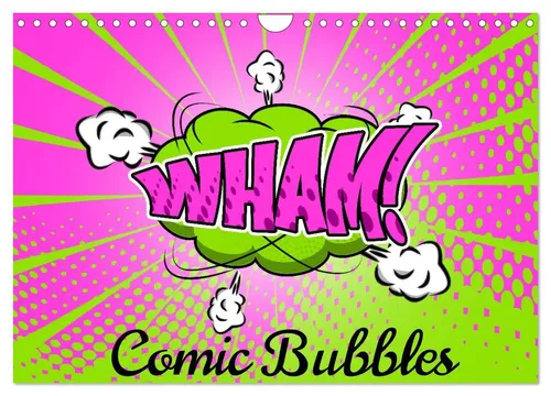 Comic Bubbles Wandkalender 2026 von Sell Pixs:Sell - Kalender im Format DIN A4 quer mit humorvollen retro Comic Bubbles, ideal für Kunst- und Humorliebhaber. Perfekt für Ihr Zuhause oder Büro!