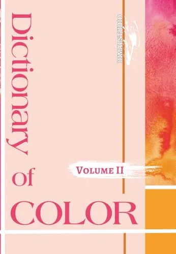 Dictionary of color Vol.II: Interaction of color for design (Dicctionary of color)