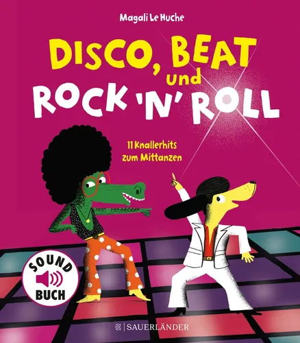 Disco, Beat und Rock'n' Roll►►► UNGELESEN ° m.Tonmodulen/Soundeffekten ° M.Huche