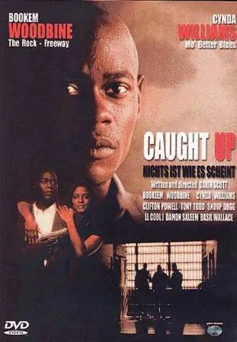 Caught up - Nichts ist, wie es scheint