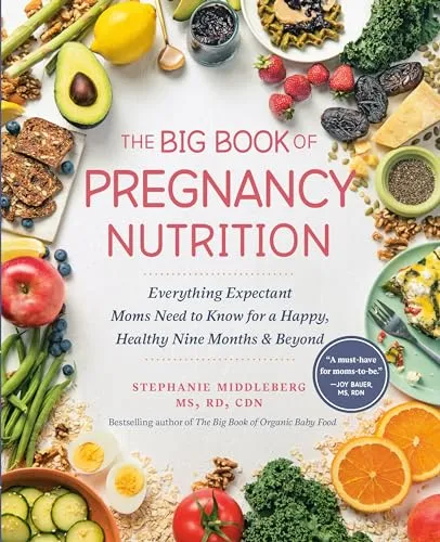 The Big Book of Pregnancy Nutrition - Umfassender Leitfaden für werdende Mütter, der wertvolle Ernährungstipps für eine gesunde Schwangerschaft bietet.
