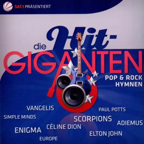 Die Hit Giganten-Pop & Rock Hymnen