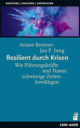 Resilient durch Krisen: Strategien für Führungskräfte und Teams - Hörbuch über effektive Beratung und Coaching, um in Krisenzeiten resilient zu bleiben und Herausforderungen erfolgreich zu meistern.