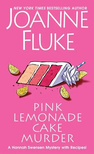 Pink Lemonade Cake Murder: A Delightful & Irresistible Culinary Cozy Mystery with Recipes (A Hannah Swensen Mystery, Band 29)