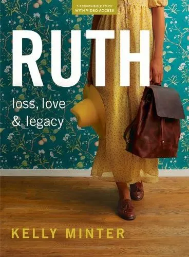 Kelly Minter Ruth Bible Study Book with Video Access (Taschenbuch)