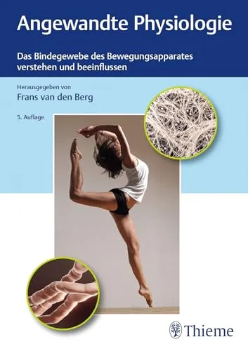 Angewandte Physiologie: Band 1 - Das Bindegewebe verstehen - Medizin: Fachbuch zur Physiologie des Bewegungsapparates, ideal für Therapeuten, die das Bindegewebe gezielt beeinflussen möchten.