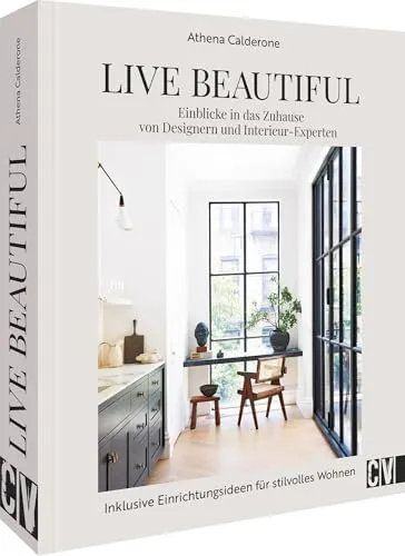 Live Beautiful: Interior Design Buch für stilvolles Wohnen - Film, Kunst & Kultur – Entdecken Sie Einrichtungsideen und Einblicke in die Homes von Designern und Interieur-Experten für inspirierendes Wohnen.