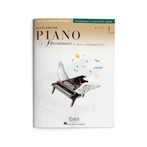 Accelerated Piano Adventures For The Older Beginner: Technique & Artistry Book 1: Noten, Lehrmaterial, Technik für Klavier