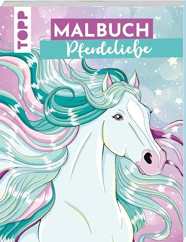 Malbuch Pferdeliebe: Das Pferde-Malbuch ab 10 Jahren