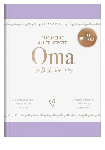 Produktbild Für meine allerliebste Oma: Ein Buch über uns | Das Original. Ausfüllbuch und Erinnerungsalbum mit inspirierenden Fragen als Geschenk für deine Großmutter (Elma van Vliet - Erinnerungsbücher)