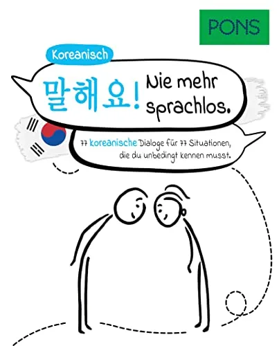 PONS 77 Dialoge Koreanisch: 77 koreanische Dialoge für 77 Situationen, die du unbedingt kennen musst