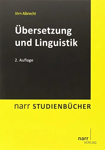 Übersetzung und Linguistik: Grundlagen der Übersetzungsforschung II - Fachbuch zur Übersetzungsforschung, bietet umfassende Einblicke und Methoden für angehende Übersetzer und Linguisten.