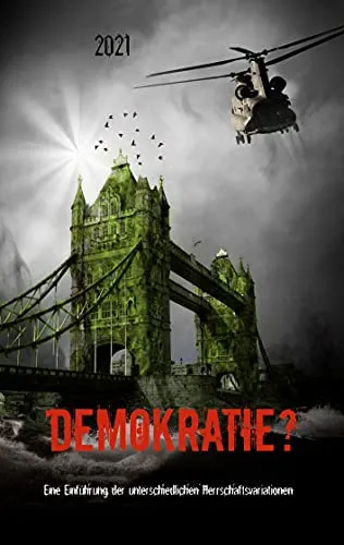 Demokratie?: Eine Einführung der unterschiedlichen Herrschaftsvariationen