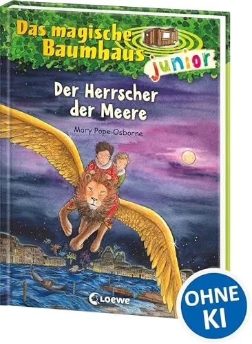 Das magische Baumhaus junior (Band 30) - Der Herrscher der Meere: Können Anne und Philipp Venedig vor dem Untergang bewahren? Kinderbuch zum Vorlesen und ersten Selberlesen für Kinder ab 6 Jahren