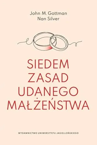 Siedem zasad udanego małżeństwa
