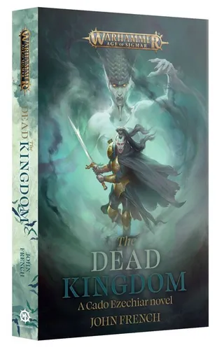 Warhammer Age of Sigmar The Dead Kingdom (Englisch) Games Workshop Black Library
