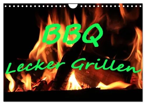 Jan Wolf | BBQ Lecker Grillen (Wandkalender 2026 DIN A4 quer), CALVENDO...