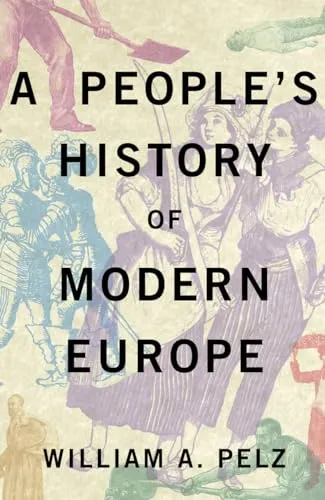 A People's History of Modern Europe