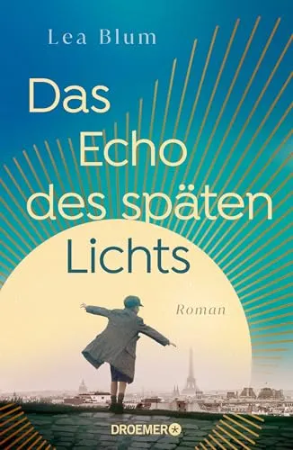Das Echo des späten Lichts: Fesselnder Roman - Erleben Sie die packende Geschichte in 