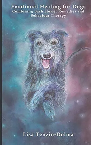 Emotional Healing for Dogs: Combining Bach Flower Remedies and Behaviour Therapy