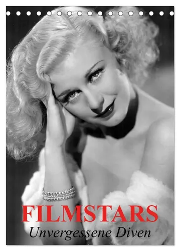 Elisabeth Stanzer | Filmstars - Unvergessene Diven (Tischkalender 2026 DIN A5...