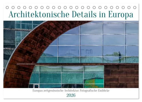 Berwick Fotografie | Architektonische Details aus Europa (Tischkalender 2026...