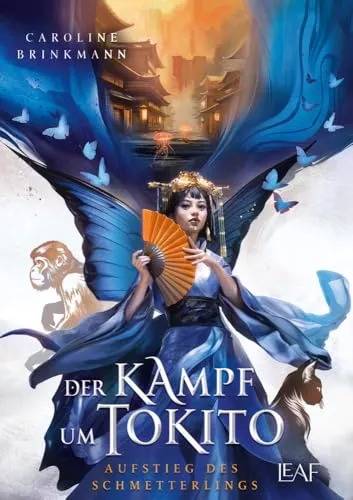 Der Kampf um Tokito - Aufstieg des Schmetterlings - Fesselndes Hörbuch über den Aufstieg eines Schmetterlings, ideal für Fans von Abenteuer und Fantasie.