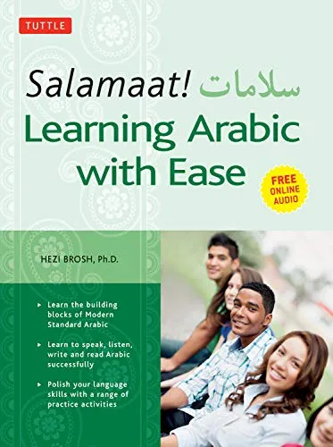 Produktbild Salamaat! Learning Arabic With Ease: Learn the Building Blocks of Modern Standard Arabic (Includes Free Online Audio)