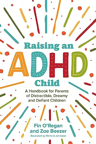 Raising an ADHD Child