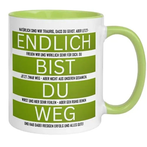 Tasse Kollege Abschied mit Spruch | Endlich bist du Weg in grün von Momentals