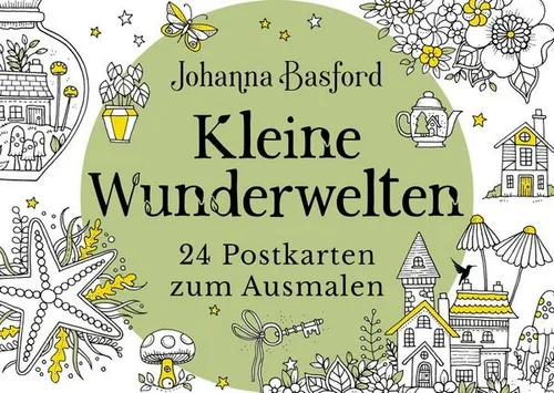 Kleine Wunderwelten: Ausmal-Postkarten von Johanna Basford - Malerei: 24 kreative Postkarten zum Ausmalen, perfekt für entspannende Stunden und eine persönliche Note.
