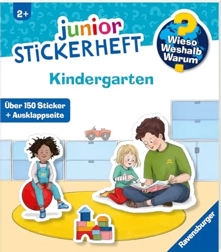 Wieso? Weshalb? Warum? junior Stickerheft - Kindergarten (ab 2 Jahre – mit über 150 Stickern und Ausklappseite)
