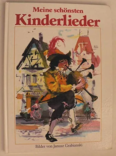 Meine schönsten Kinderlieder