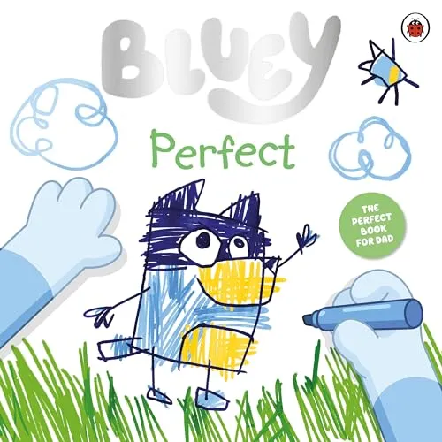 Bluey: Perfect: Celebrate Father’s Day with Bluey and Bingo!