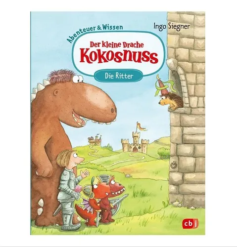 DER KLEINE DRACHE KOKOSNUSS Abenteuer & Wissen Band 5 – Die Ritter ►►►UNGELESEN