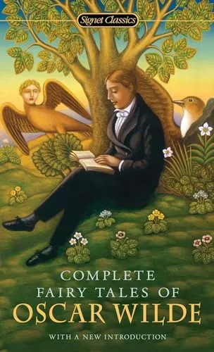Complete Fairy Tales of Oscar Wilde: Introduction: Brandreth, Gyles. Afterword: Zipes, Jack (Signet Classics)