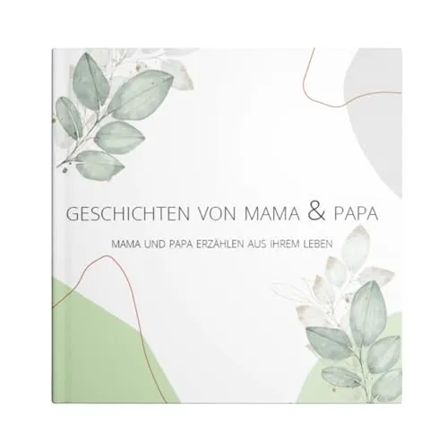 Einschreibbuch - Erinnerungen festhalten | Geschenk Geburt, Geburtstag, Jahrestag | Erinnerungsbuch/Tagebuch für Großeltern, Eltern, Paare (Eltern)