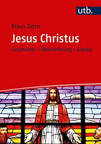 Jesus Christus: Geschichte
