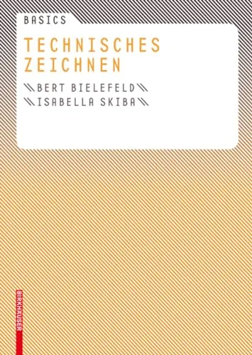 Basics Technisches Zeichnen