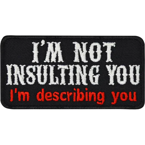 Biker Aufnäher: I'm describing you! Aufbügler Heavy Metal Patch Rocker 70x35mm