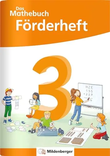 Das Mathebuch 3 Neubearbeitung – Förderheft (Das Mathebuch 3 - Neubearbeitung 2023)