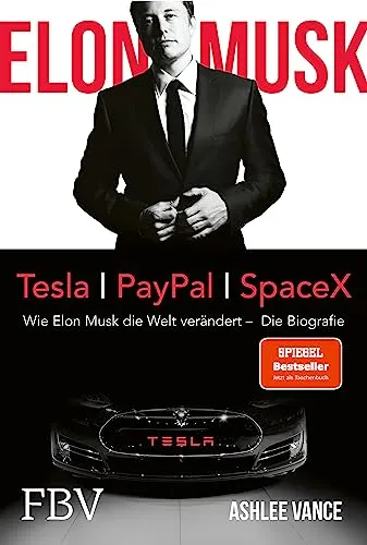 Elon Musk: Wie Elon Musk die Welt verändert – Die Biografie. Jetzt als Taschenbuch.