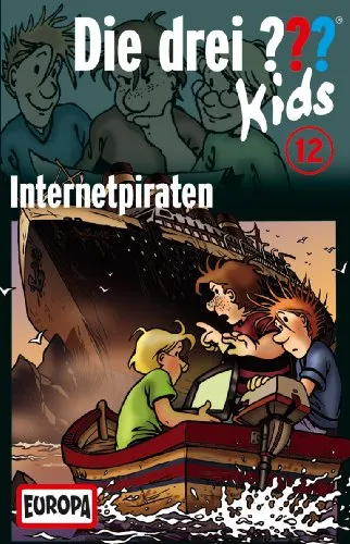 Die Drei ??? Kids - 12: Internetpiraten [Musikkassette]